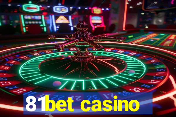 81bet casino